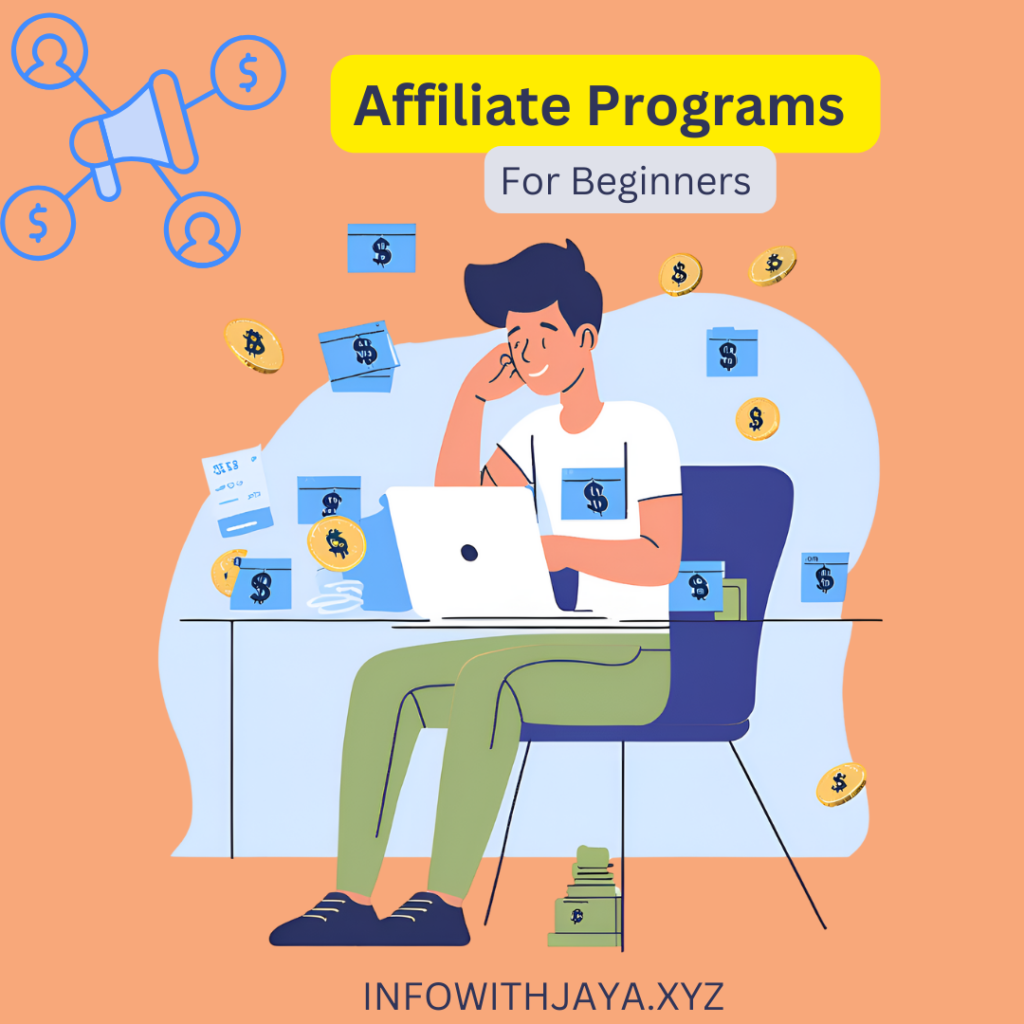 Affiliate Programs for biginners